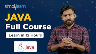 JAVA Full Course In 12 Hours Learn Java For Beginners 2026 Java Full Course Simplilearn