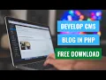 How to Create CMS Blog in PHP - Free Download