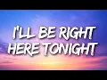 Download Lagu I’ll Be Right Here Tonight 🌙 | Romantic Soft Rock Love Song (Lyric Video)