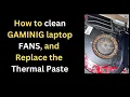 How to Clean your Alienware m15 laptop fans and repaste the thermal paste