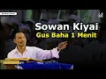 Download Lagu Sowan Kiyai - Gus Baha Satu Menit Terbaru || Story WA Gus Baha