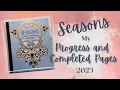 Seasons Progress Discussion and Flip Through so far in 2023