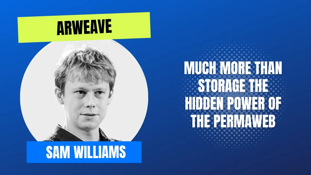 Mission: DeFi EP 90 - There's more to Arweave than you thought possible - Creator - Sam Williams