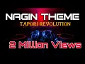 Download Lagu Nagin Theme | Tapori Revolution | Dj Am x Dj Lex |  New Music | Osm Nagin Music
