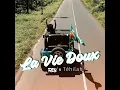 La vie doux (feat. Téhilah) - Reo