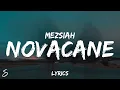 Download Lagu Mezsiah - Novacane (Lyrics)