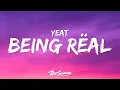 Download Lagu Yeat - If We Being Rëal (Lyrics)