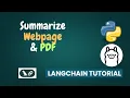 Summarizing Webpages PDFs with LLMs LangChain Tutorial