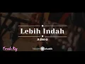 Download Lagu Lebih Indah – Adera (KARAOKE AKUSTIK - FEMALE KEY) MP3