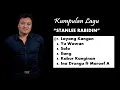 Download Lagu Stanlee Rabidin Album