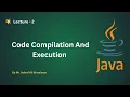 Code Compilation Execution Explained Compiler Interpreter Runtime