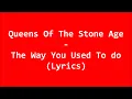 Need For Speed: Payback Queens Of The Stone Age - The Way You Used To Do Soundtrack