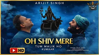o shiv mere tum malik ho dharti aasman ke official video arijit singh mahashivratri song 2026 