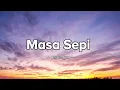 Bernadya - Masa Sepi | Lyrics