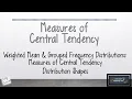 Weighted Mean Grouped Frequency Distributions and Distribution Shapes