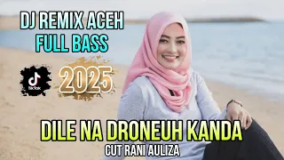 dj remix aceh full bass enak ditelinga