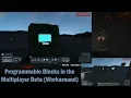 Space Engineers Multiplayer Beta and Programmable Blocks Yes you CAN