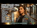 Lagu Top Hits Spotify Indonesia 2026 🎧 Full Playlist Lagu Viral Cover Reggae SKA Terbaru | RastaBelle