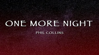 phil collins one more night lyrics 