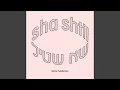Lagu Sha Shtil