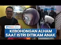 Lagu Keluarga Endus Kejanggalan Kasus Anak Diduga Bunuh Ibu: Ambulans Dibohongi Alham \u0026 Luka Tak Logika