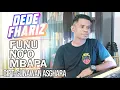 Download Lagu FUNU NO'O MBAPA - DEDE FARIZ / LAGU DAERAH ENDE LIO / Cipt. GUNAWAN ASGHARA