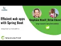 Efficient web apps with Spring Boot Stephane Nicoll and Brian Clozel Spring Committers