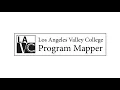Los Angeles Valley College - Program Mapper
