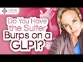 Sulfur Burps On Ozempic Or Mounjaro Why It Happens How to Fix It