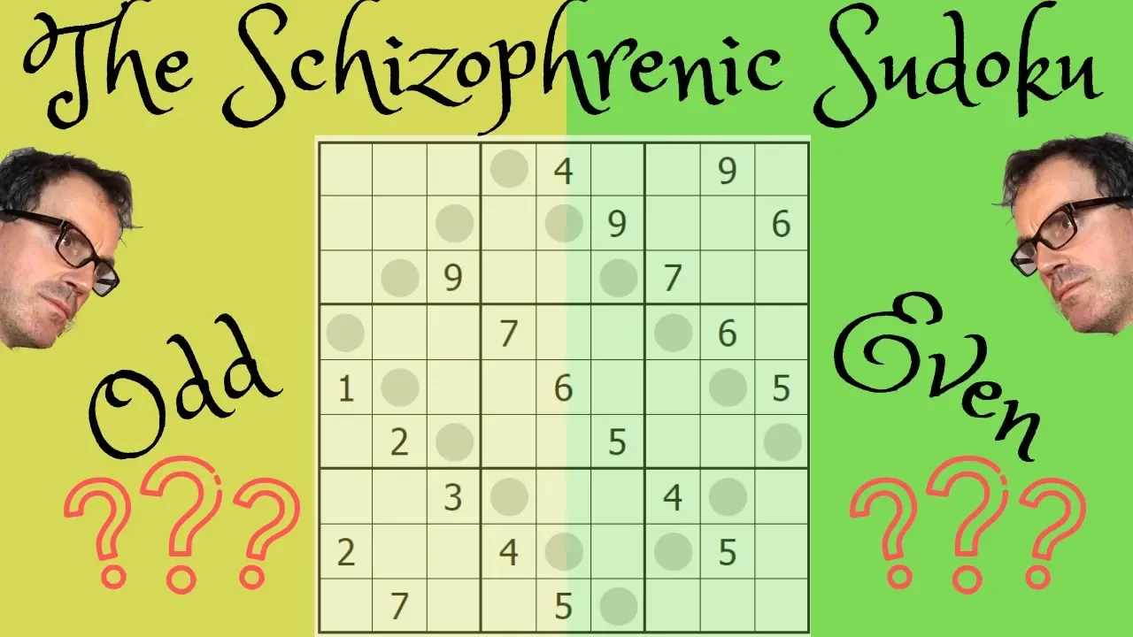 The Schizophrenic Sudoku