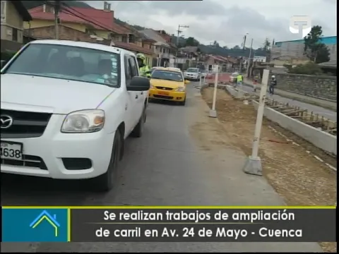 Se realizan trabajos de ampliación de carril en Av. 24 de Mayo - Cuenca