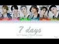 NCT Dream (엔시티 드림) - 7 Days (내게 말해줘) (Color Coded/Han/Rom/Eng Lyrics)