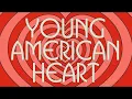 Benson Boone - Young American Heart (Official Lyric Video)