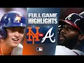 METS vs BRAVES Full Game Highlights August 11 2026 MLB Season