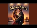 Download Lagu MABUK CINTA