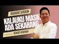Download Lagu KALAU KU MASIH ADA SEKARANG - KARAOKE VERSION