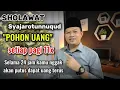 Download Lagu SHOLAWAT POHON UANG, AMALKAN SETIAP PAGI , REZEKIMU AKAN DERAS 24 JAM