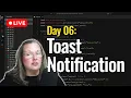 Build a Toast Notification with HTML JavaScript No Frameworks Day 06