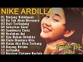 Lagu NIKE ARDILA FULL ALBUM THE BEST | BINTANG KEHIDUPAN | KU TAK AKAN BERSUARA | LAGU LAWAS 90AN