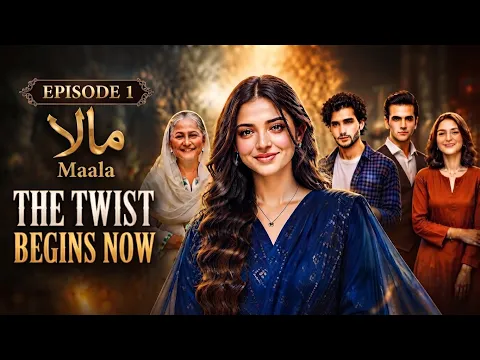MAALA Episode 1