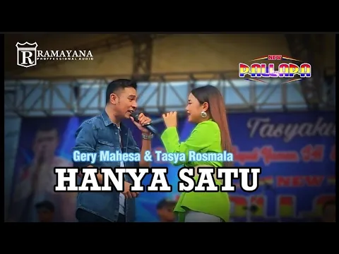 Download MP3 HANYA SATU - GERY MAHESA DAN TASYA ROSMALA ( NEW PALLAPA Live Wringinanom Gresik)