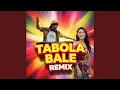 Download Lagu Tabola Bale Dance (Remix)