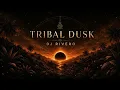 Afro Tribal House DJ Set 2026 | Tribal Dusk | DJ Rivero