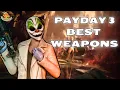 PAYDAY 3 Weapon Tier List - Ranking Every Gun I Used