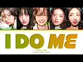 KiiiKiii I DO ME Lyrics (Color Coded Lyrics)