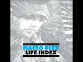 Maceo plex - Gravy Train (Life Index)