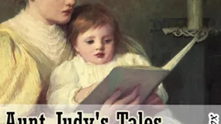 Aunt Judy s Tales by Margaret GATTY read by Various Full Book