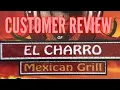 CUSTOMER REVIEW OF EL CHARRO FRANKLIN NC