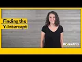 Finding the Y-Intercept