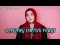 Download Lagu Merinding | Datang Untuk Pergi | Cover Endah D'academy